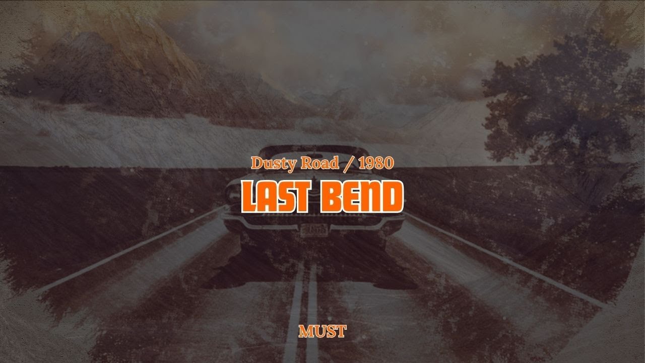 Guarda Dusty Road / 1980 - Last Bend su YouTube Guarda Dusty Road / 1980 - Last Bend su YouTube