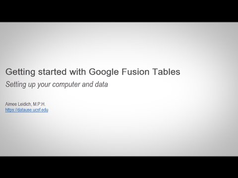 Getting started with Google Fusion Tables