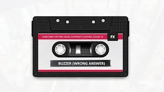 Buzzer Wrong Answer Game Show - Sound Effect Hd