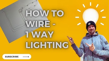 How To Wire A One - Way lighting Circuit  - the old way and the NEW