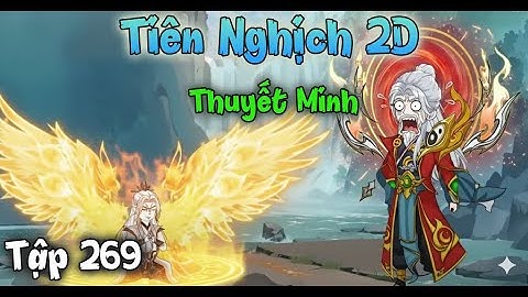 Tiên Nghịch 2D Tập 269 Thuyết Minh | Vương Lâm Gặp Chu Tước Thánh Hoàng Đời 2 –  5 Đạo Bản Nguyên