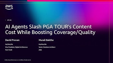 AWS re:Invent 2025 - AI Agents Slash PGA TOUR