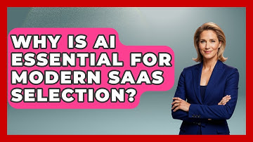 Why Is AI Essential For Modern SaaS Selection? - The SaaS Pros Breakdown