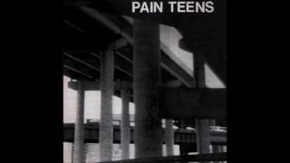 Pain Teens - The Unnameable