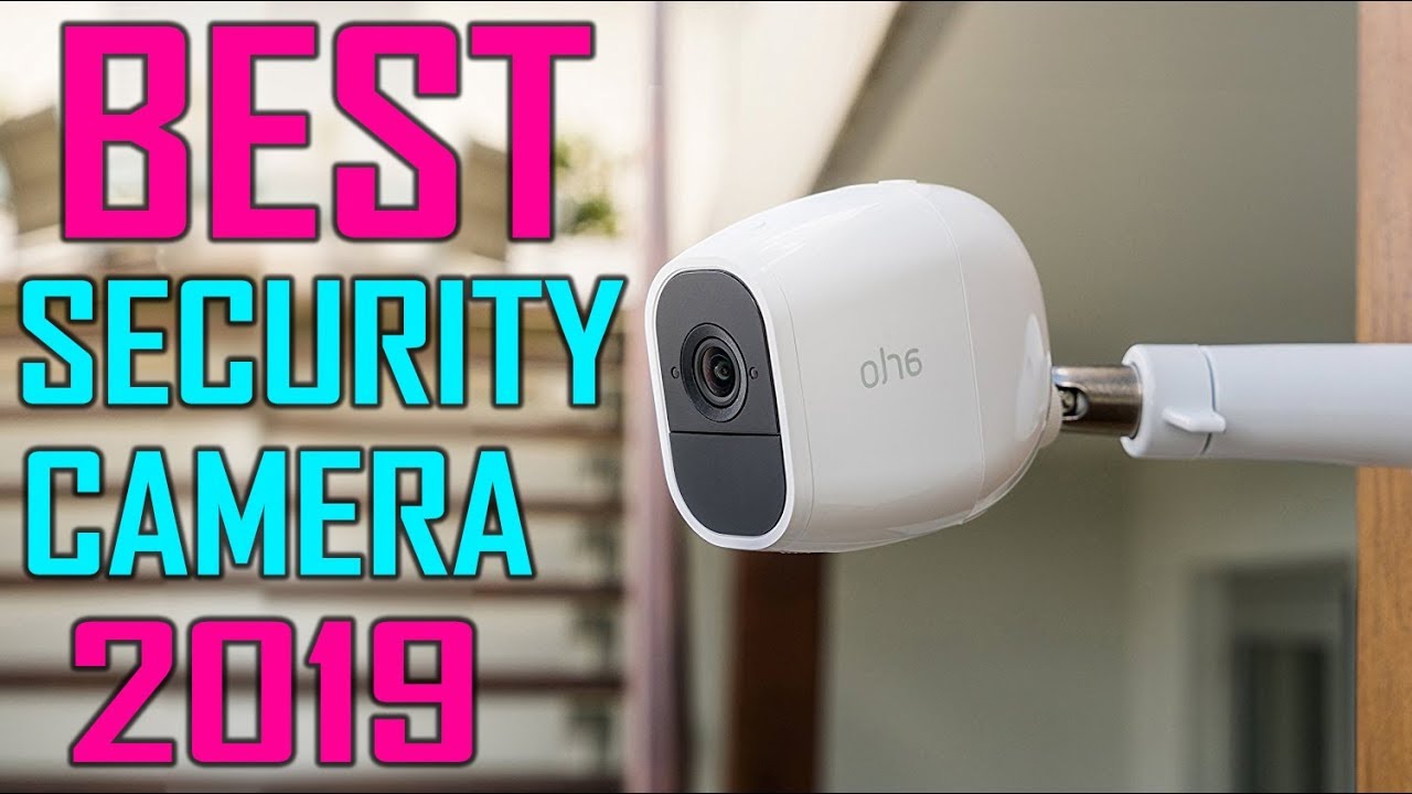 Best and cheapest security cameras