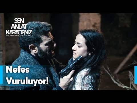 Nefes, Tahir'le konuşurken vuruluyor! | Sen Anlat Karadeniz 4. Bölüm