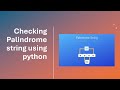 Checking palindrome string using python in Marathi