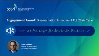 What You Need to Know About the Engagement Award: Dissemination Initiative Funding Opportunity