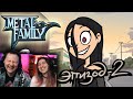 Metal Family Сезон 2 Серия 2 | РЕАКЦИЯ