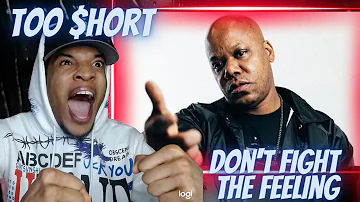 WHATS MY FAVORITE WORD?? TOO SHORT - DONT FIGHT THE FEELING | REACTION