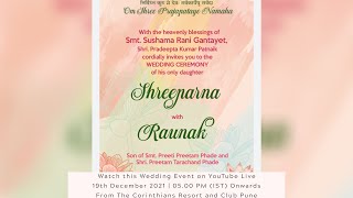 Shreeparna Weds Raunak || Wedding Live Stream