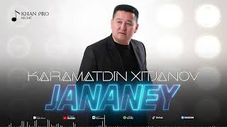 Karamatdin Xitjanov - Jananey | Караматдин Хитжанов - Жананей