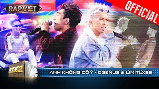 Miniatura de vídeo de "OgeNus - Limitlxss rap Anh Không Cố Ý nhưng lại cố tình gây u mê | Rap Việt 2023 [Live Stage]"