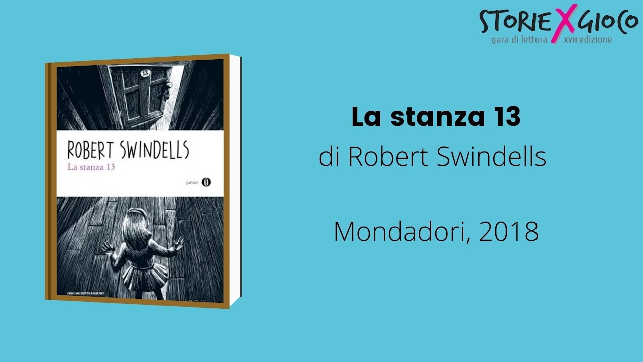 La stanza 13 di Robert Swindells 