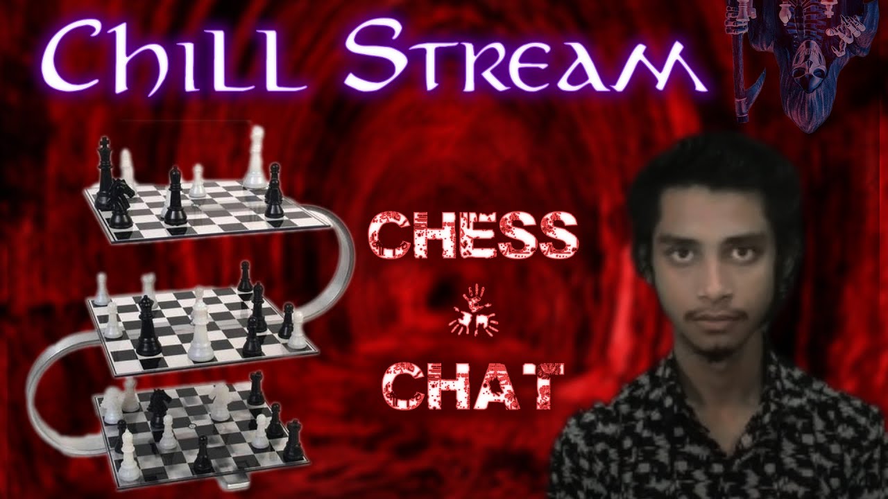 Chill Stream with some Chess and Chat | STT - YouTube
