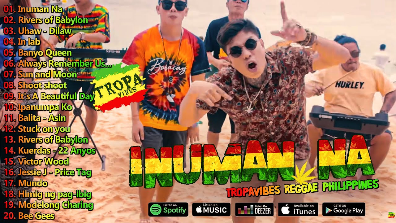 NEW Reggae Album With Lyrics 2026: Inuman Na, Inalab💓BEST REGGAE MIX 2026😘Reggae Music Tropavibes