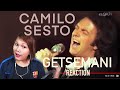 CAMILO SESTO - GETSEMANI - REACTION