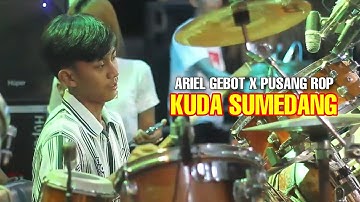 KUDA SUMEDANG - ARIEL GEBOT Feat PUSANG RUSDY OYAG PERCUSSION