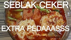 Resep seblak ceker extra pedas - Durasi: 10.46. 