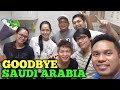 PAALAM SAUDI ARABIA | GOODBYE SAUDI ARABIA P