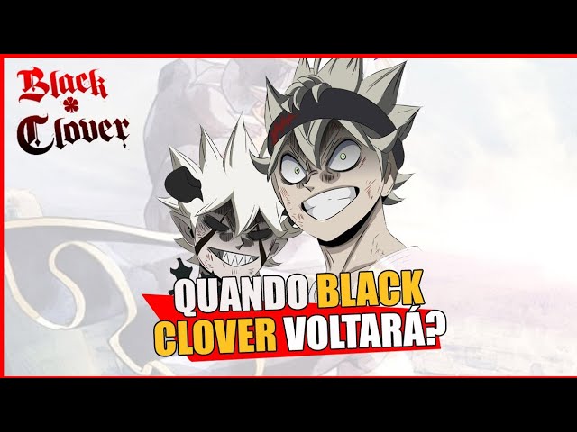 Black Clover  Executivo aborda retorno da adaptação em anime