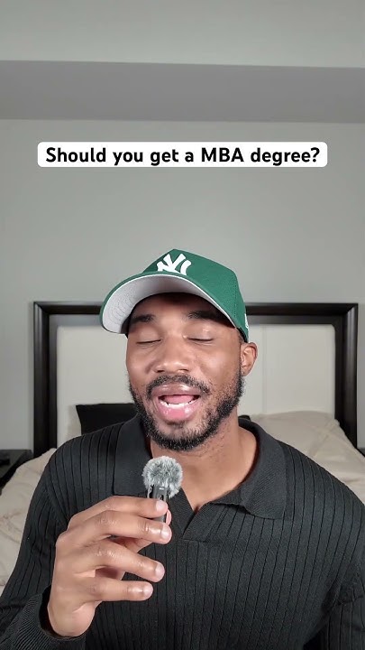 Watch This BEFORE Getting Your MBA DEGREE Is A MBA Degree Worth It watch-this-before-getting-your-mba-degree-is-a-mba-degree-worth-it