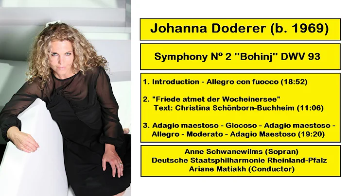 Johanna Doderer (b. 1969) - Symphony N 2 ''Bohinj'...