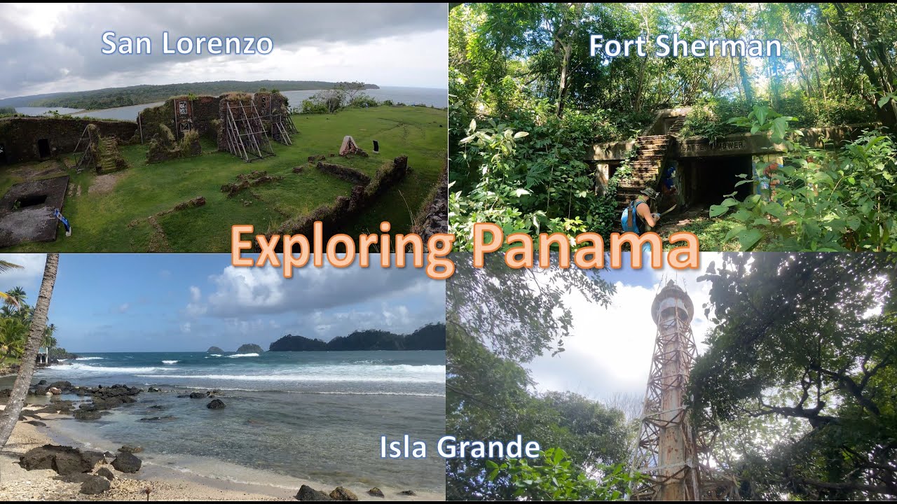 Ep. 71 – Exploring Panama (San Lorenzo, Fort Sherman and Isla Grande)
