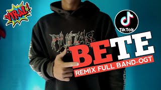 DJ BETE (SAMA KAMU) || REMIX FULL BAND-OGT || LAGU DJ VIRAL TIK TOK ‼️ BY RUDAS PROJECT