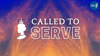 The Queen's Platinum Jubilee | Called To Serve // Sunday 5th June 2022