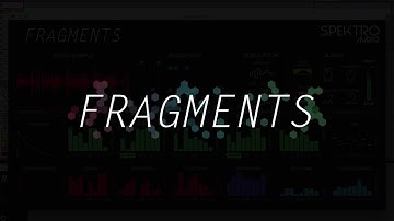 Fragments – Video Overview