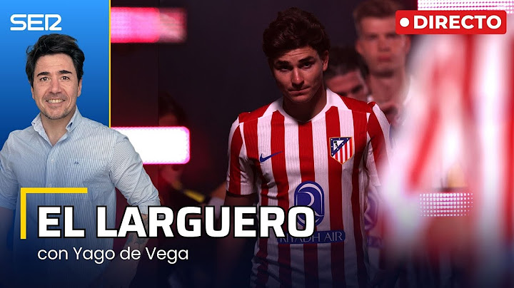 EL LARGUERO: EL ATLÉTICO SE COMPLICA SU SUPERVIVENCIA EN EL MUNDIAL DE CLUBES (20/06/2025)