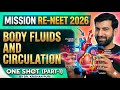BODY FLUIDS AND CIRCULATION ONE SHOT(PART-1)