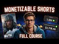 How I Create MONETIZABLE Shorts using AI - FULL COURSE ($900/Day)