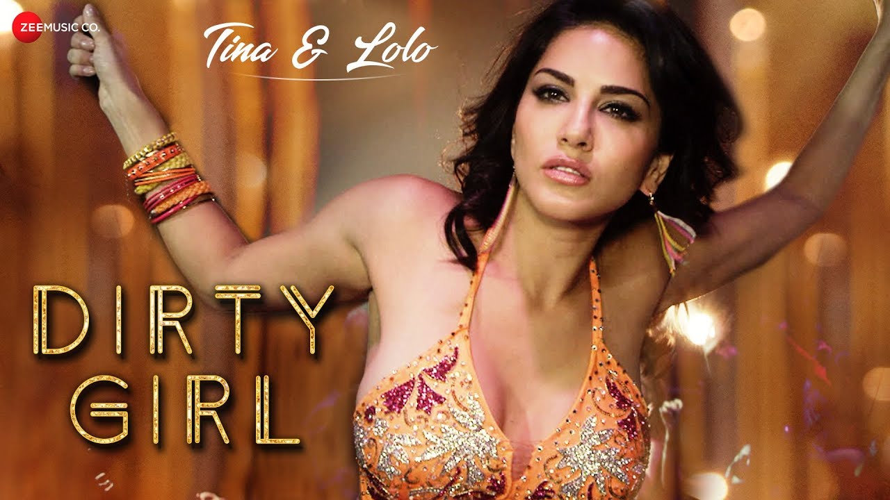 Sunny Leone Xnxx Sexy Mp3 Videos - Sunny Leone - Dirty Girl | Karishma Tanna | Enbee , Ikka , Shivangi | Tina  & Lolo - YouTube