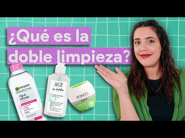 La doble limpieza facial, el secreto mejor guardado • Adaralia