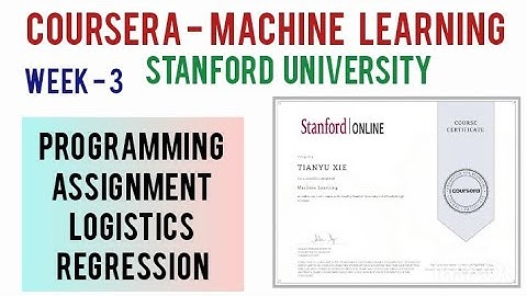 Coursera : Machine Learning Week 3 Programming Assignment: Logistics Regression Solutions|Stanford U