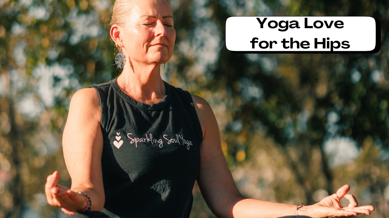 Love for the Hips | 19-Minute Yoga for Hip Release & Strength