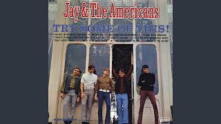 Video thumbnail of "Jay and the Americans - It's A Big Wide Wonderful World"