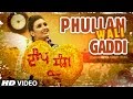 Anmol gagan maan phullan wali gaddi  new punjabi song  desi routz  latest punjabi song
