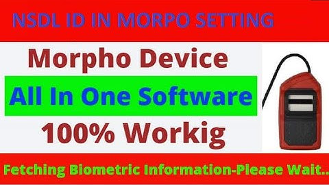NSDL pan card in less than 30 minutes part  morpho fingerprint device setting in NSDL
