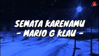 Semata Karenamu - Mario G Klau (Lirik with English translation)