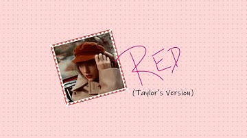 Taylor Swift - Red (Taylor