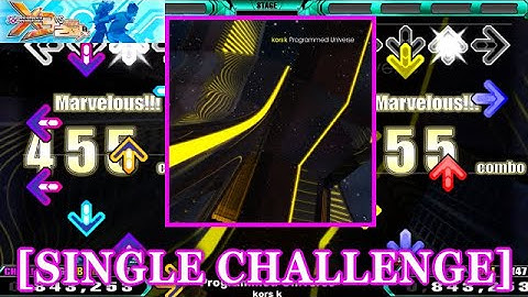 【DDR X3】 Programmed Universe / kors k [SINGLE CHALLENGE] 譜面確認+Clap