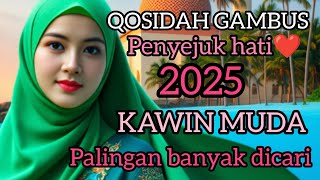 Download Lagu QOSIDAH MUSIK GAMBUS‼️ KAWIN MUDA // PENYEJUK HATI❤ PALING BANYAK DI CARI. MP3 Download Lagu QOSIDAH MUSIK GAMBUS‼️ KAWIN MUDA // PENYEJUK HATI❤ PALING BANYAK DI CARI. MP3