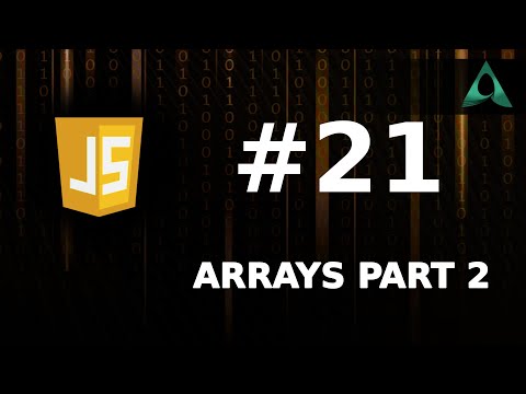 #21 JavaScript Arrays Part 2 (JavaScript Tutorials for Beginners to Intermediate)