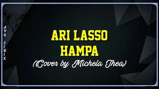 Hampa - Ari Lasso Cover by Michela Thea (Lirik)