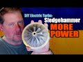 DIY Electric Turbo: More Power from the Sledgehammer