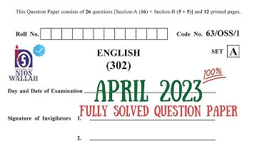 2023 Exam, English-302, Solved Sample Paper Class-12th, NIOS Fully Solved Last Year Question Paper