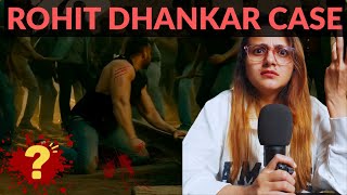 5 Things You Didn't Know About the Rohit Dhankar Murder Case